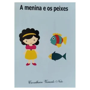 Livro Infantil do escritor Cavalheiro Verardo Neto 