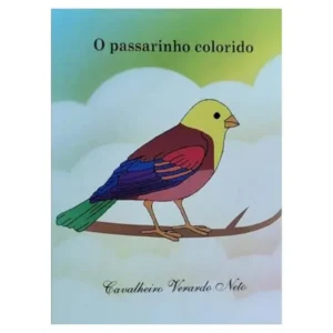 Livro Infantil do escritor Cavalheiro Verardo Neto 